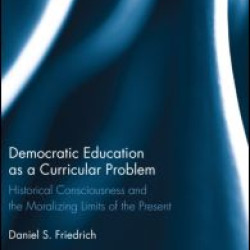 Democratic Education as a Curricular Problem Democratic Education as a Curricular Problem