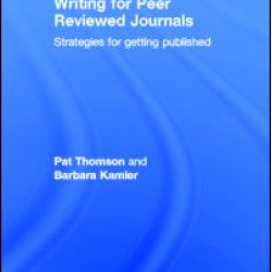 Writing for Peer Reviewed Journals Writing for Peer Reviewed Journals