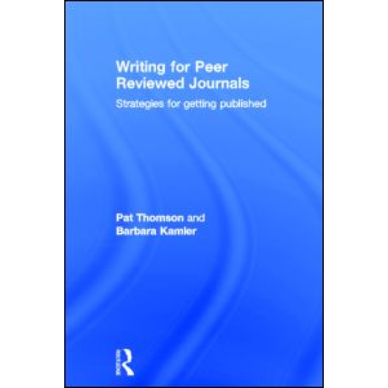 Writing for Peer Reviewed Journals Writing for Peer Reviewed Journals