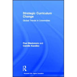 Strategic Curriculum Change in Universities Strategic Curriculum Change in Universities