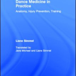 Dance Medicine in Practice Dance Medicine in Practice