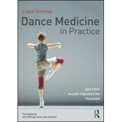 Dance Medicine in Practice