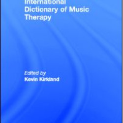 International Dictionary of Music Therapy International Dictionary of Music Therapy