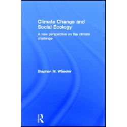 Climate Change and Social Ecology Climate Change and Social Ecology