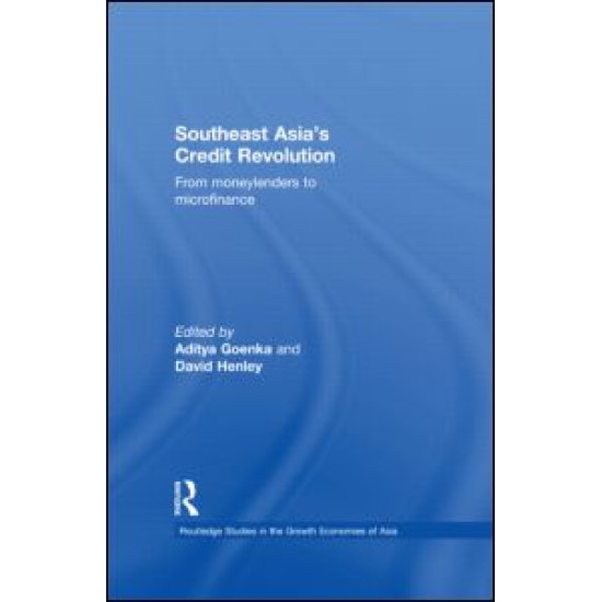 Southeast Asia's Credit Revolution Southeast Asia's Credit Revolution