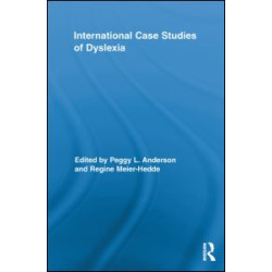 International Case Studies of Dyslexia International Case Studies of Dyslexia