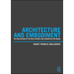 Architecture and Embodiment