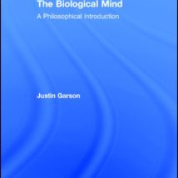 The Biological Mind