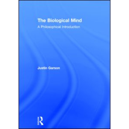 The Biological Mind