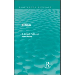 Elitism (Routledge Revivals)