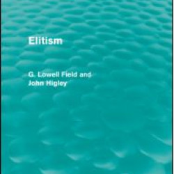 Elitism (Routledge Revivals)