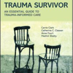 Treating the Trauma Survivor
