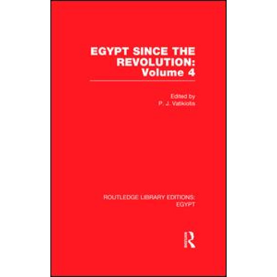 Egypt Since the Revolution (RLE Egypt)