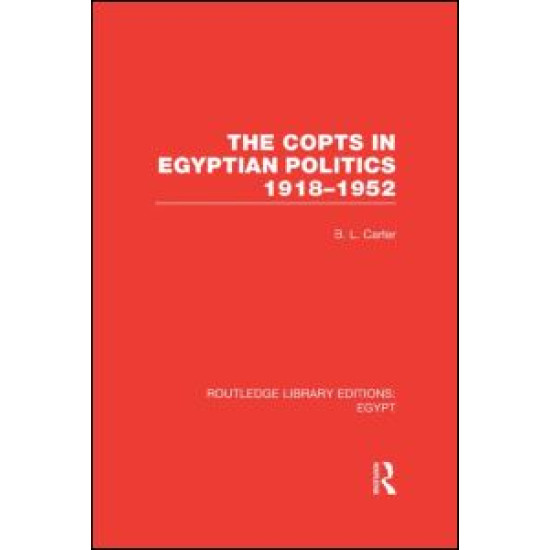 The Copts in Egyptian Politics (RLE Egypt