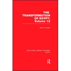 The Transformation of Egypt (RLE Egypt) The Transformation of Egypt (RLE Egypt)