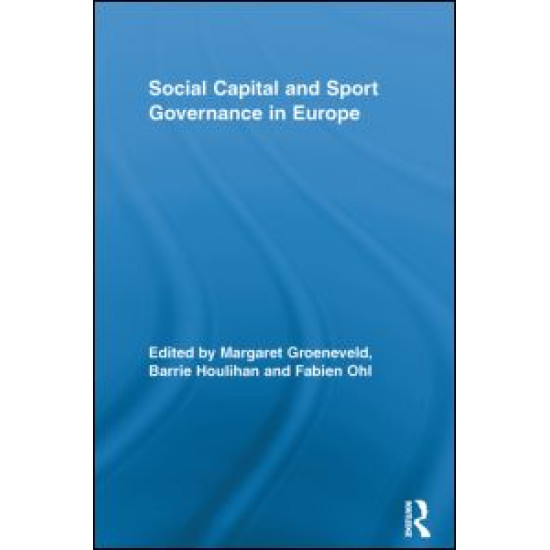 Social Capital and Sport Governance in Europe