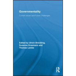 Governmentality Governmentality