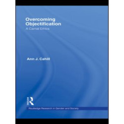 Overcoming Objectification
