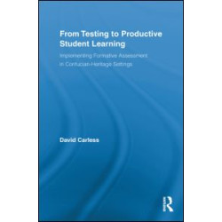 From Testing to Productive Student Learning