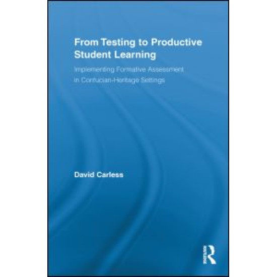 From Testing to Productive Student Learning From Testing to Productive Student Learning
