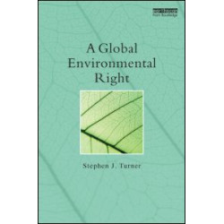 A Global Environmental Right A Global Environmental Right