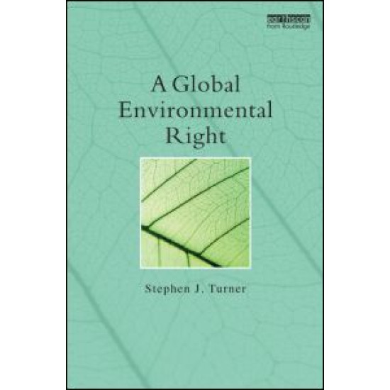 A Global Environmental Right