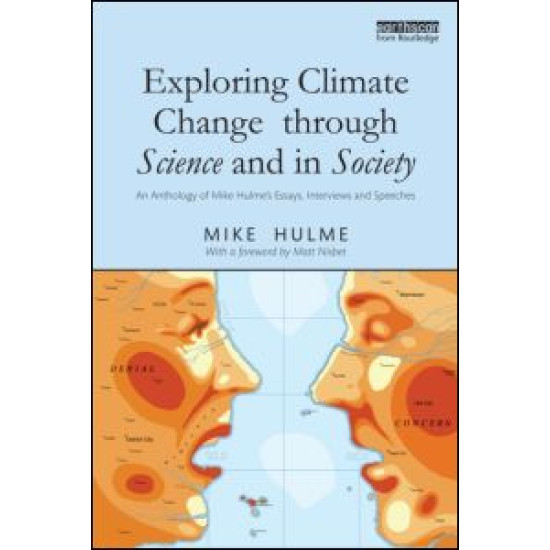 Exploring Climate Change through Science and in Society Exploring Climate Change through Science and in Society