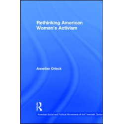 Rethinking American Women's Activism