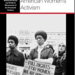 Rethinking American Women's Activism Rethinking American Women's Activism