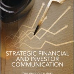 Strategic Financial and Investor Communication Strategic Financial and Investor Communication