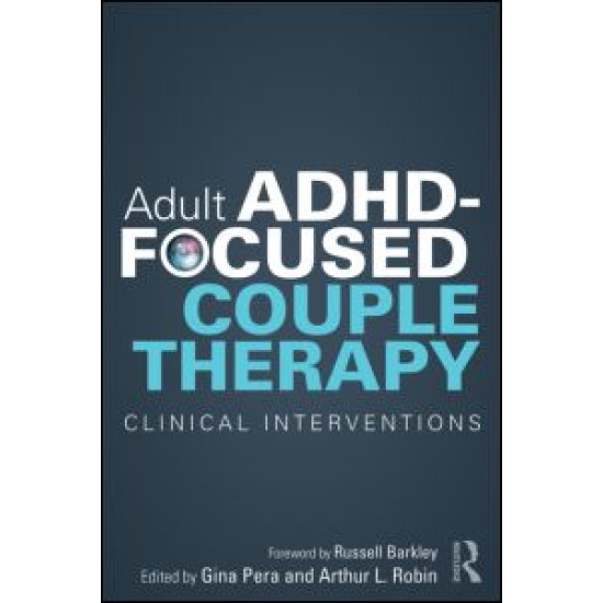 Adult ADHD-Focused Couple Therapy