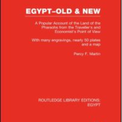 Egypt, Old and New (RLE Egypt)