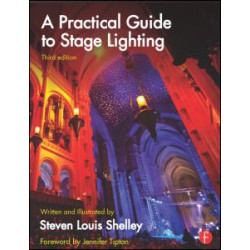 A Practical Guide to Stage Lighting