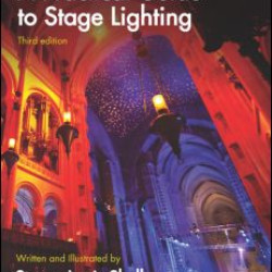 A Practical Guide to Stage Lighting