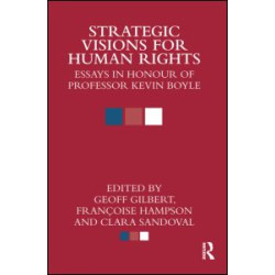 Strategic Visions for Human Rights Strategic Visions for Human Rights