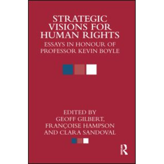 Strategic Visions for Human Rights Strategic Visions for Human Rights