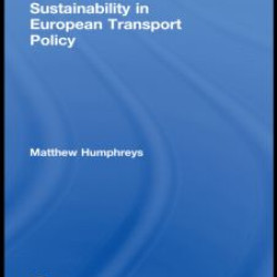 Sustainability in European Transport Policy