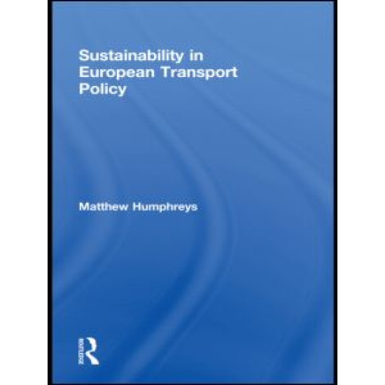 Sustainability in European Transport Policy