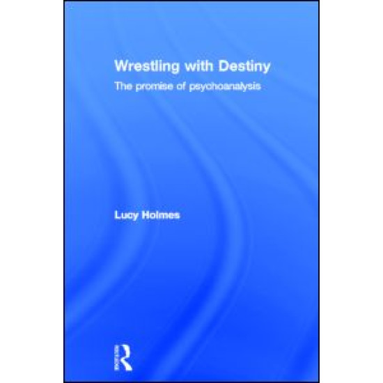 Wrestling with Destiny