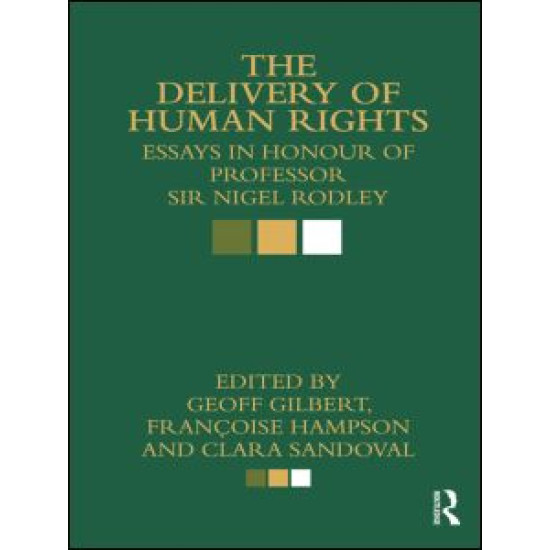 The Delivery of Human Rights The Delivery of Human Rights