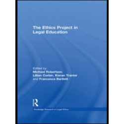 The Ethics Project in Legal Education