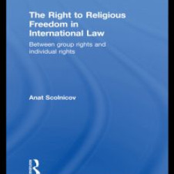 The Right to Religious Freedom in International Law