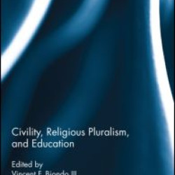 Civility, Religious Pluralism and Education