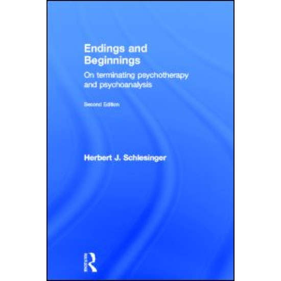 Endings and Beginnings, Second Edition