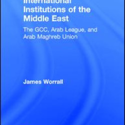 International Institutions of the Middle East