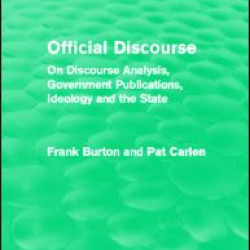 Official Discourse (Routledge Revivals) Official Discourse (Routledge Revivals)