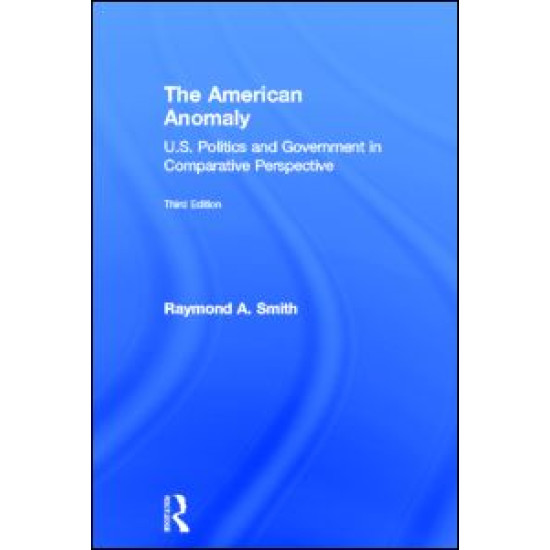 The American Anomaly The American Anomaly