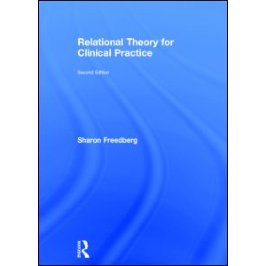 Relational Theory for Clinical Practice