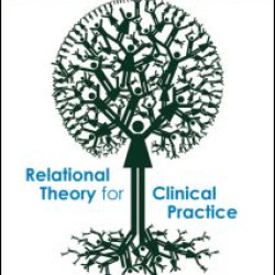 Relational Theory for Clinical Practice