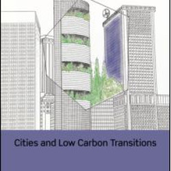 Cities and Low Carbon Transitions Cities and Low Carbon Transitions
